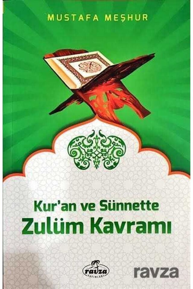 Kur'an ve Sünnette Zulüm Kavramı