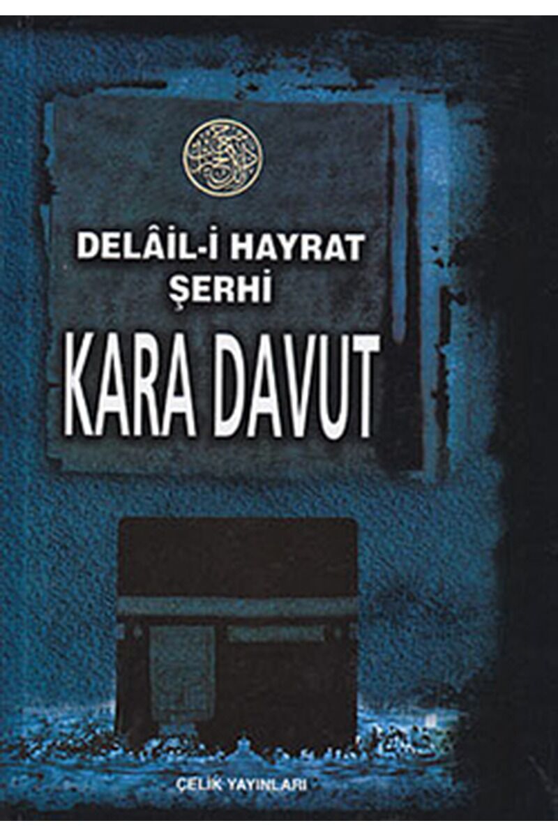 Delal-i Hayrat Şerhi Kara Davud, Clt - KOLEKTIF