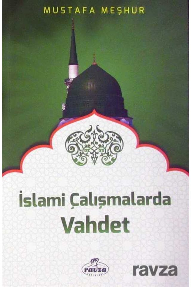 İslami Çalışmalarda Vahdet