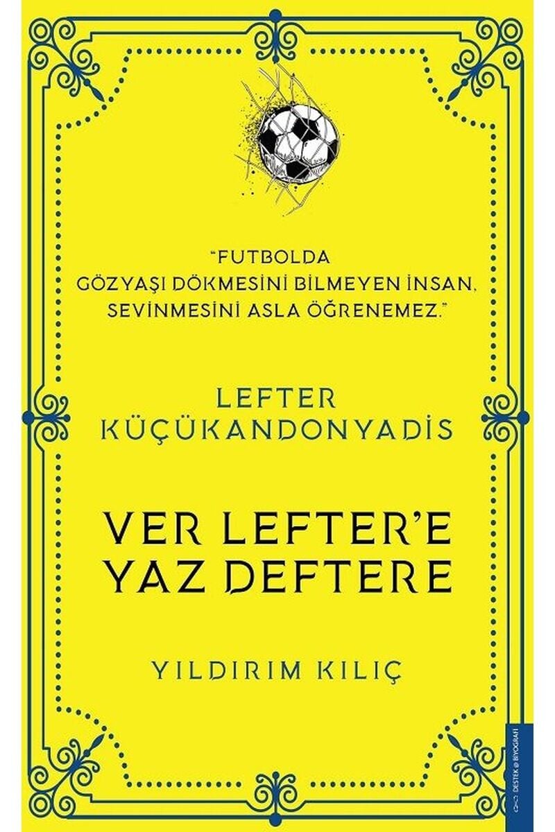 Lefter Küçükandonyadis-Ver Lefter'e, Clz - YILDIRIM KILIÇ