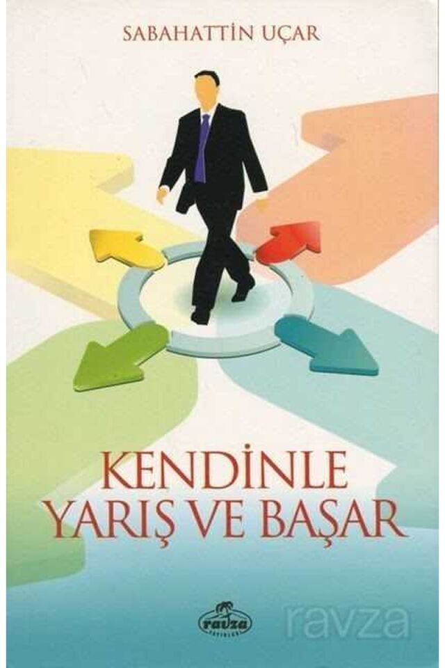 Kendinle Yarış ve Başar