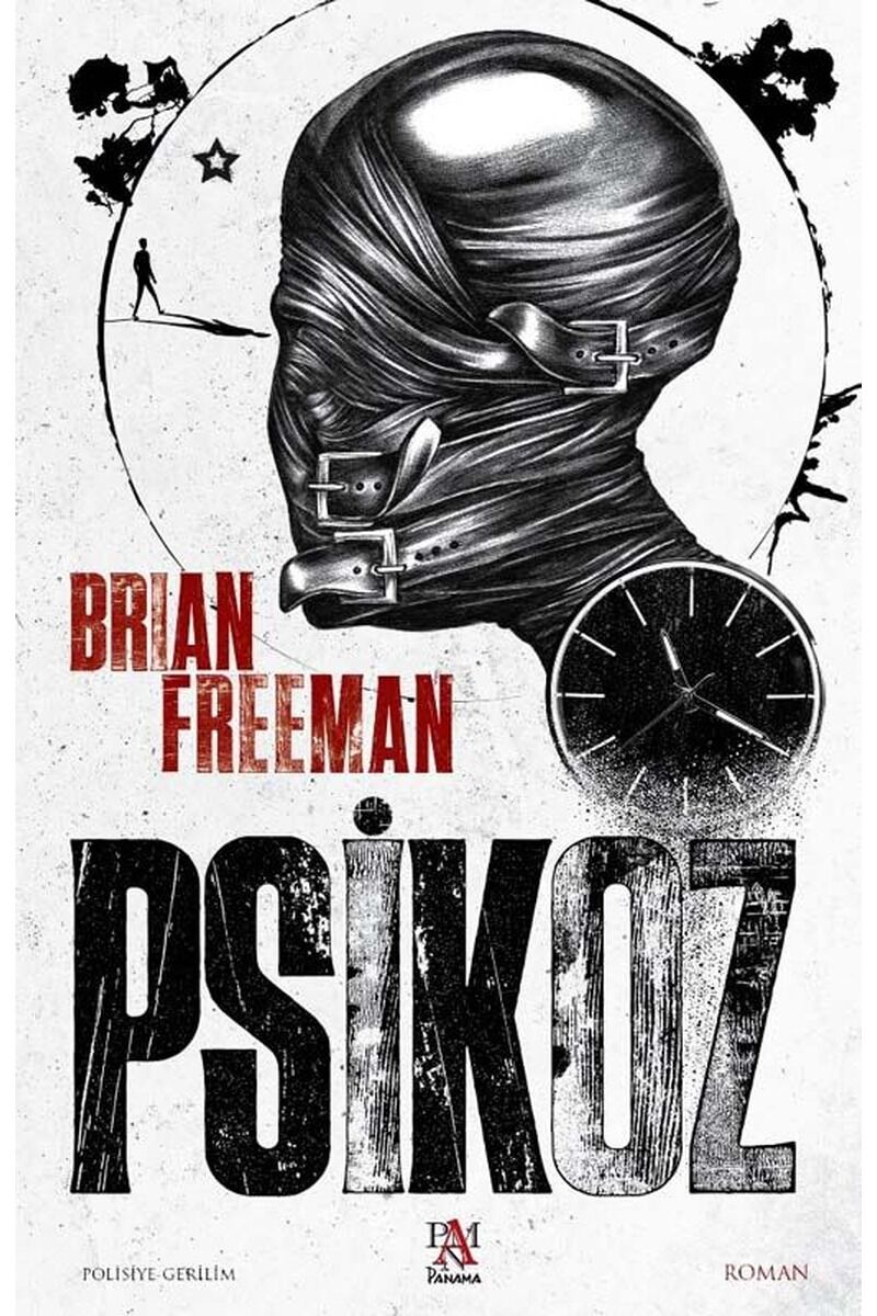 Psikoz, Clz - BRIAN FREEMAN