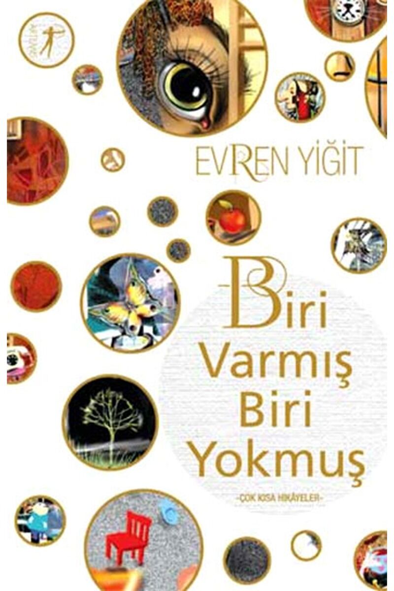 Biri Varmış Biri Yokmuş, Clz - EVREN YIĞIT
