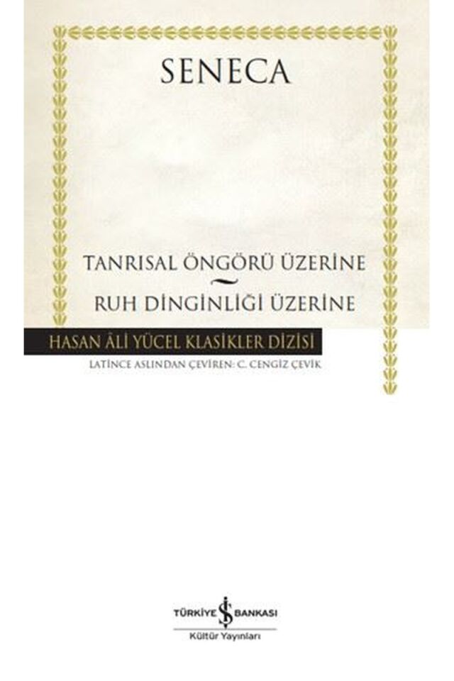 Tanrısal Öngörü Üzerine-Ruh Dinliği, Clz - SENECA