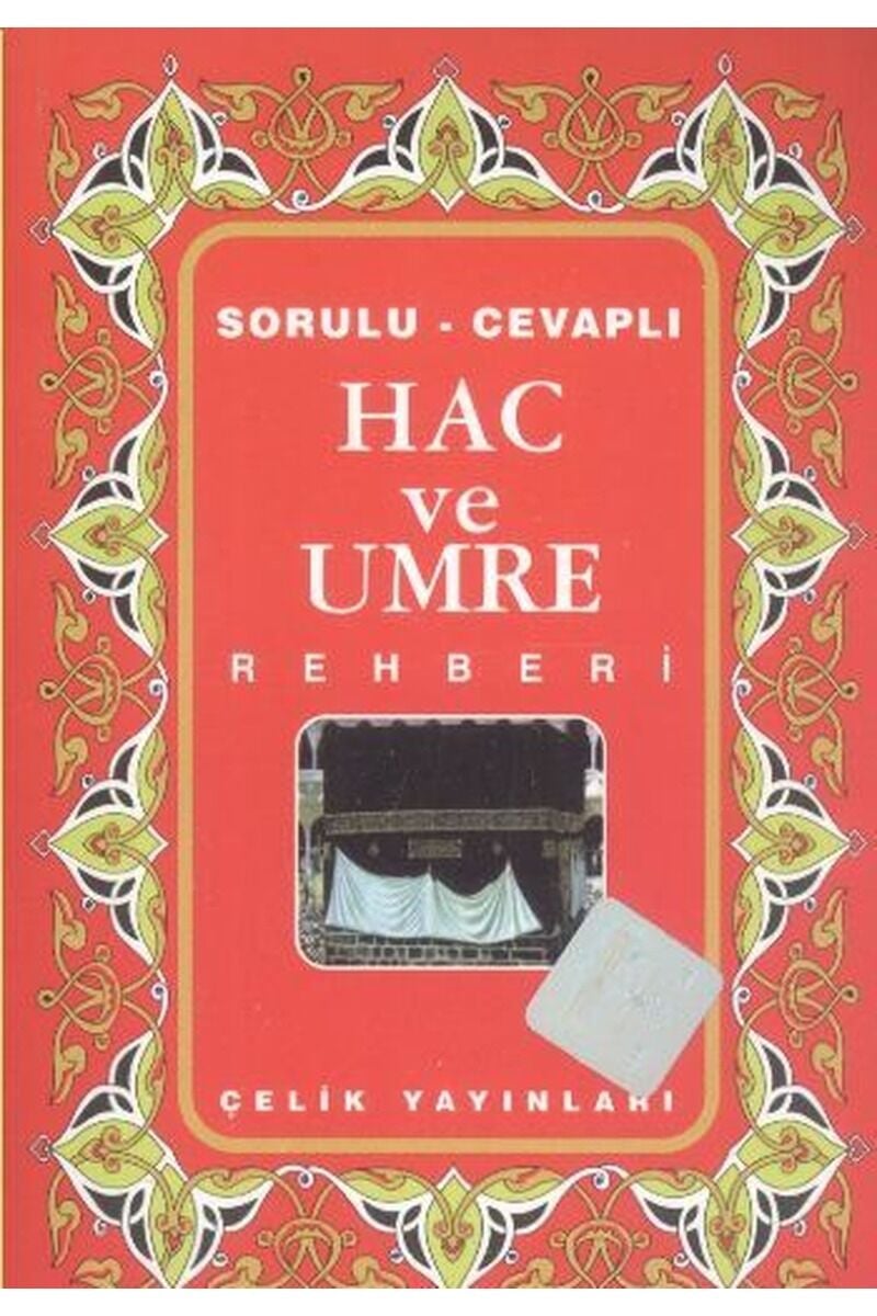 Hac ve Umre Rehberi, Cpb - MITHAT AÇA