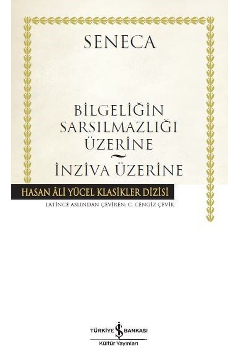 Bilgeliğin Sarsılmazlığı Üzerine-İn, Clz - SENECA