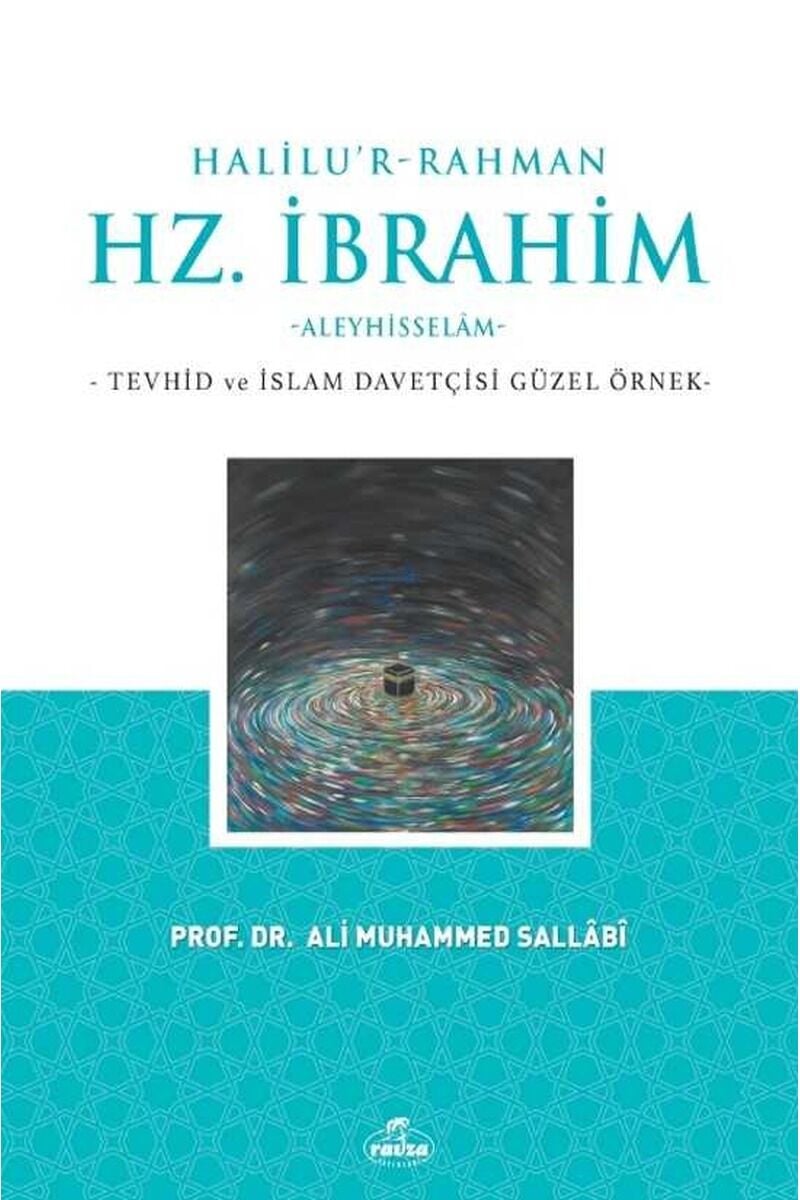 Halilu’r-Rahman Hz. İbrahim