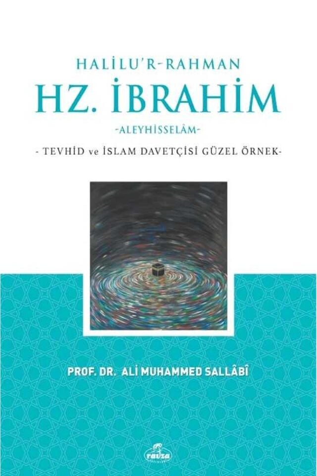 Halilu’r-Rahman Hz. İbrahim