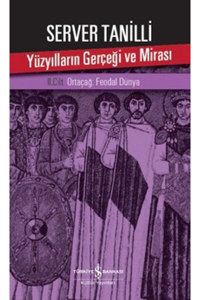 Yüzyılların Gerçeği ve Mirası 2. Ci, Clz - SERVER TANILLI