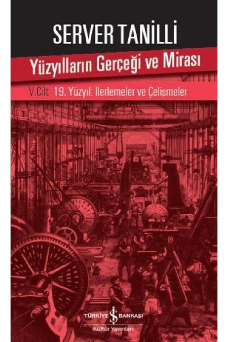 Yüzyılların Gerçeği ve Mirası 5.Cil, Clz - SERVER TANILLI
