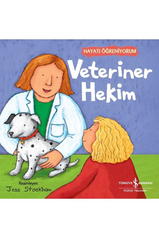Veteriner Hekim-Hayatı Öğreniyorum, Clz - KOLEKTIF
