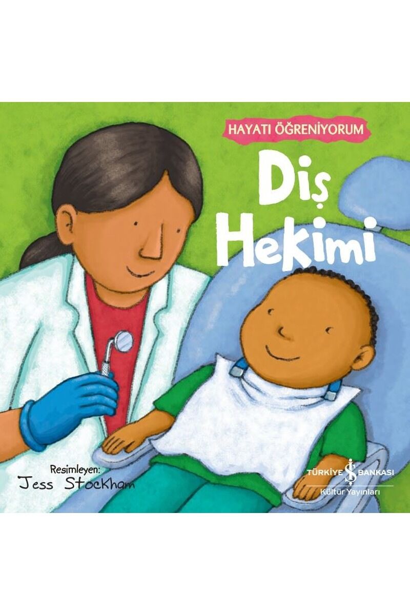 Diş Hekimi-Hayatı Öğreniyorum, Clz - KOLEKTIF