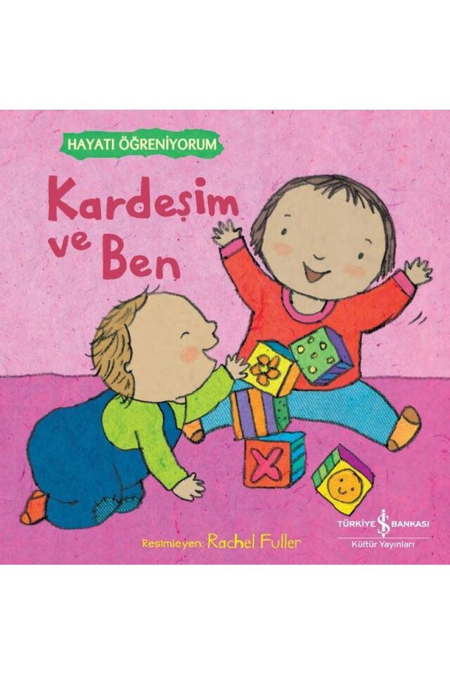Kardeşim ve Ben-Hayatı Öğreniyorum, Clz - KOLEKTIF