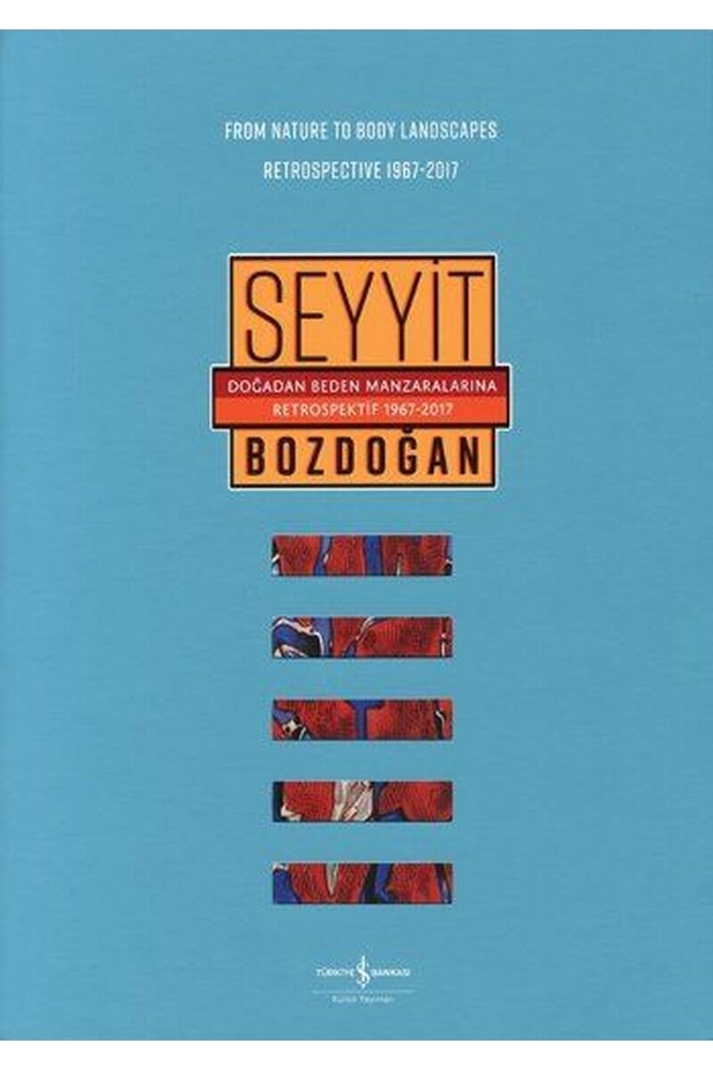 Doğadan Beden Manzaralarına Retrosp, Clz - SEYYIT BOZDOĞAN