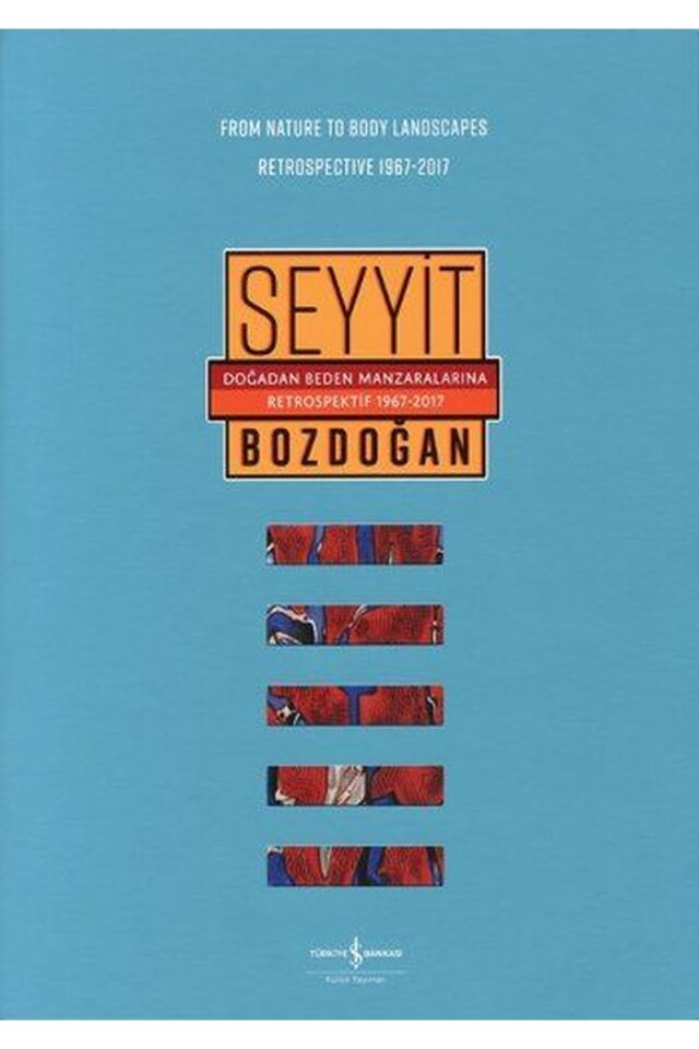Doğadan Beden Manzaralarına Retrosp, Clz - SEYYIT BOZDOĞAN