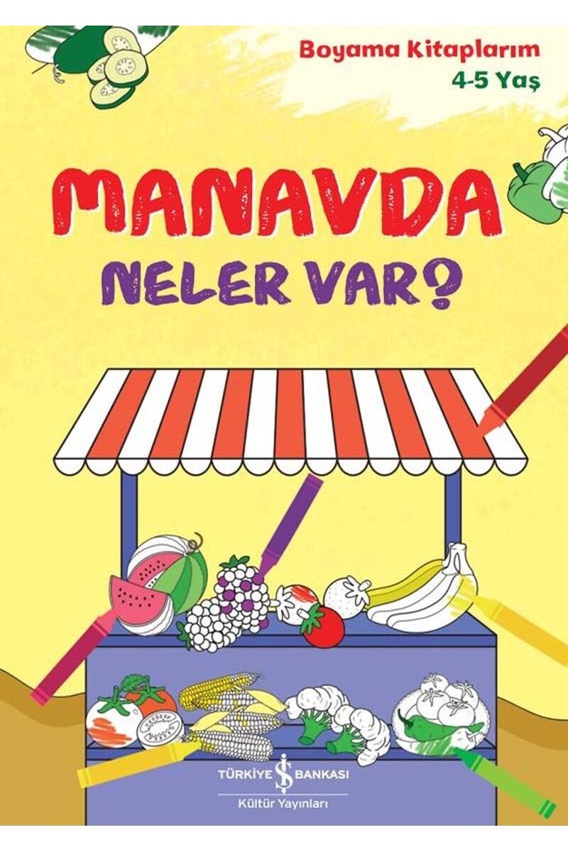 Manavda Neler Var? Boyama Kitapları, Clz - KOLEKTIF