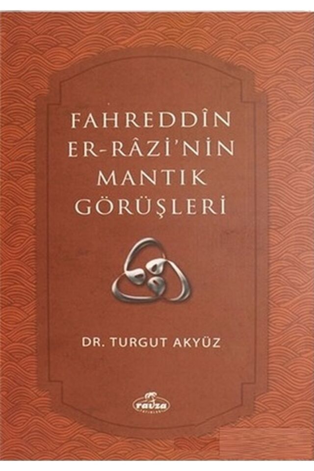 Fahreddin er-Razi'nin Mantık Görüşleri