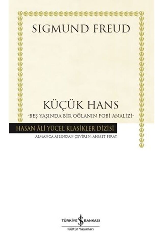 Küçük Hans-Beş Yaşında Bir Oğlanın, Clt - SIGMUND FREUD