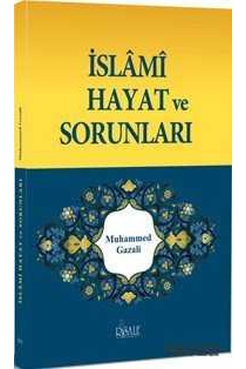 İslâmi Hayat (4 Cilt, 1.Hamur); Âyet ve Hadislerle
