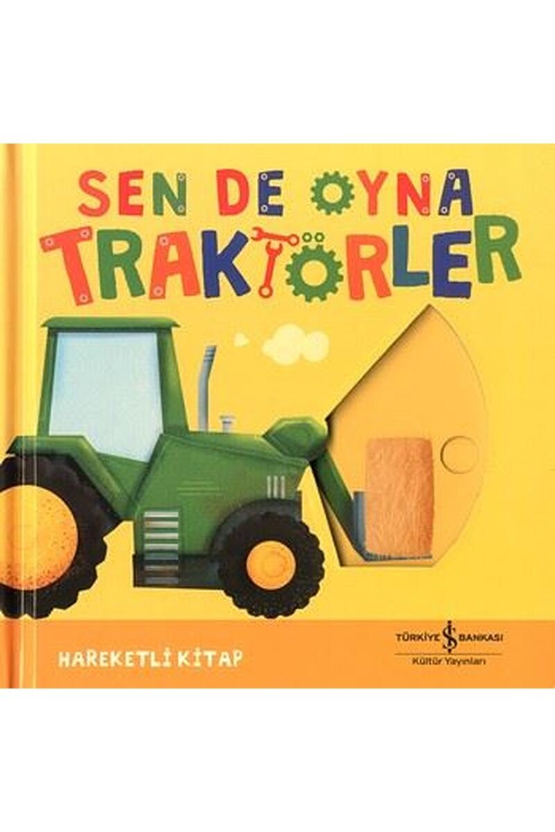 Sen de Oyna-Traktörler-Hareketli Ki, Clt - KOLEKTİF