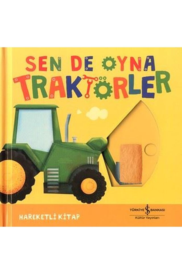 Sen de Oyna-Traktörler-Hareketli Ki, Clt - KOLEKTİF