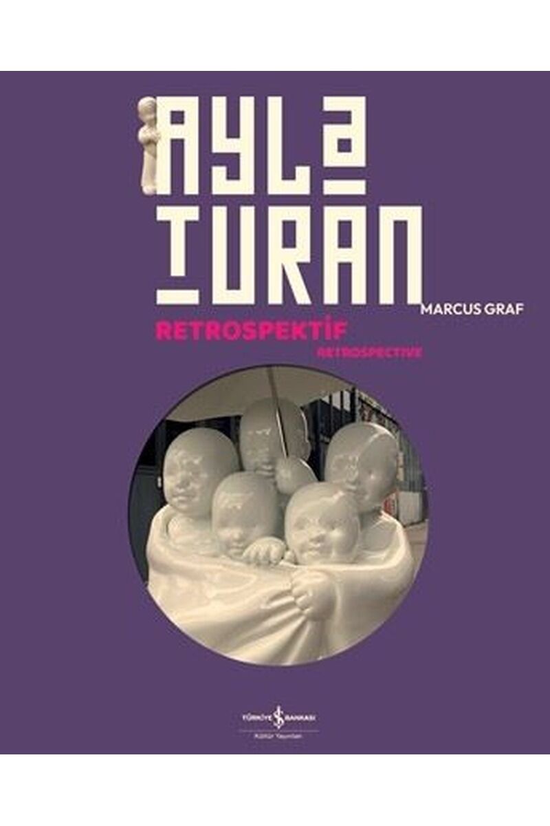 Ayla Turan Retrospektif-Retrospecti, Clz - KOLEKTİF