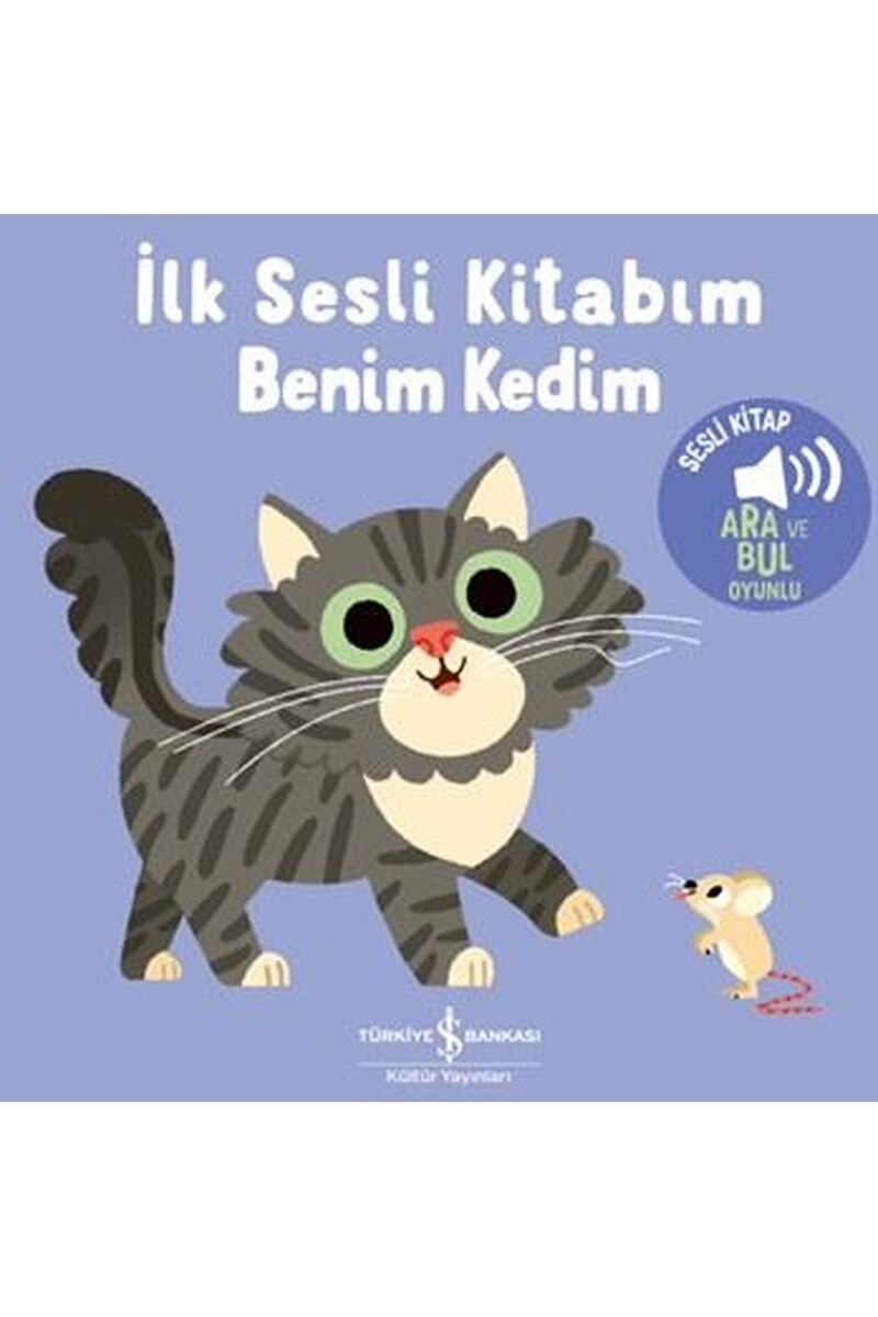 İlk Sesli Kitabım-Benim Kedim, Clt - KOLEKTİF