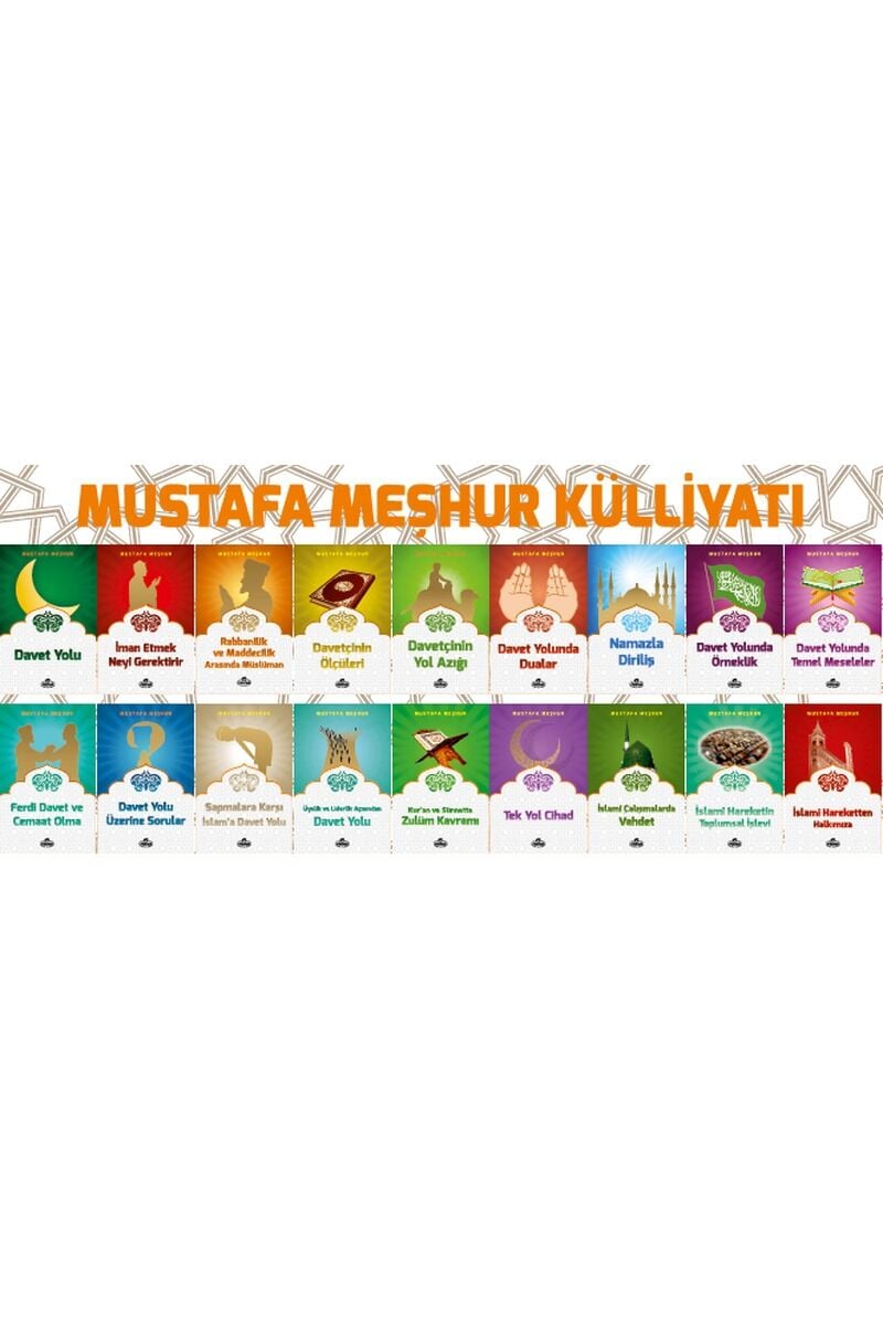 Mustafa Meşhur Külliyatı (18 Kitap)