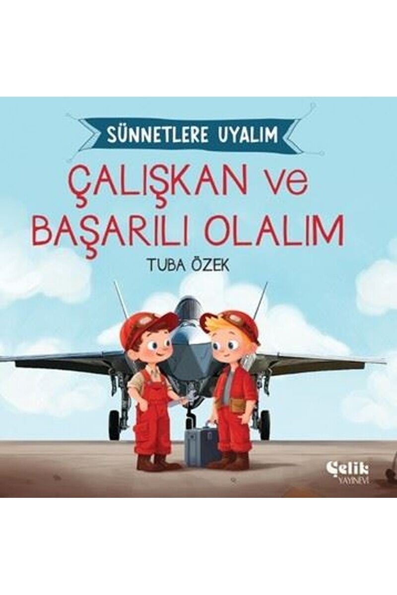 Çalışkan ve Başarılı Olalım-Sünnetl, Clz - TUBA ÖZEK