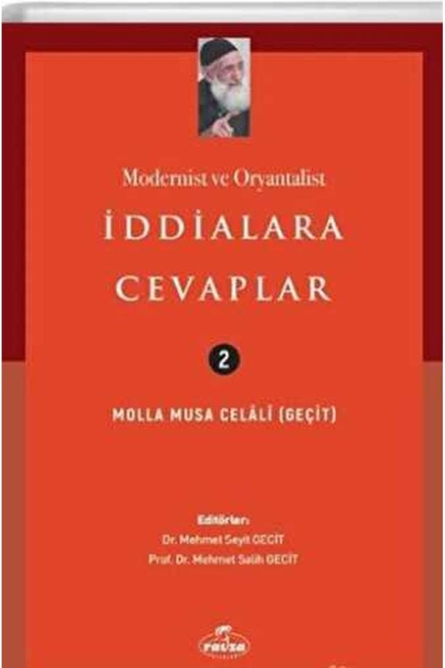 Modernist Ve Oryantalist İddialara Cevaplar