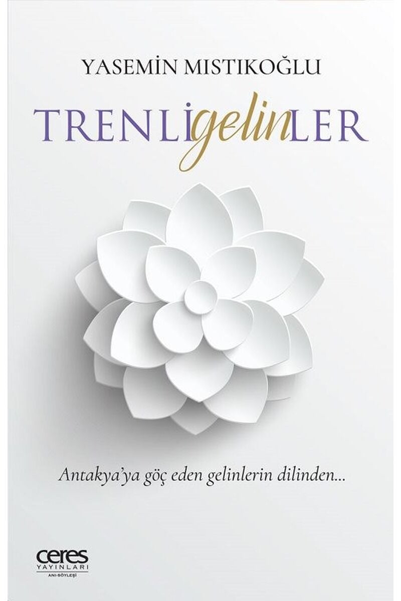 Trenli Gelinler, Clz - YASEMIN MISTIKOĞLU