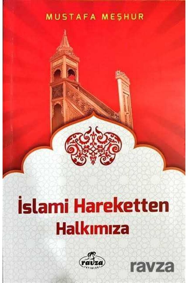 İslami Hareketten Halkımıza