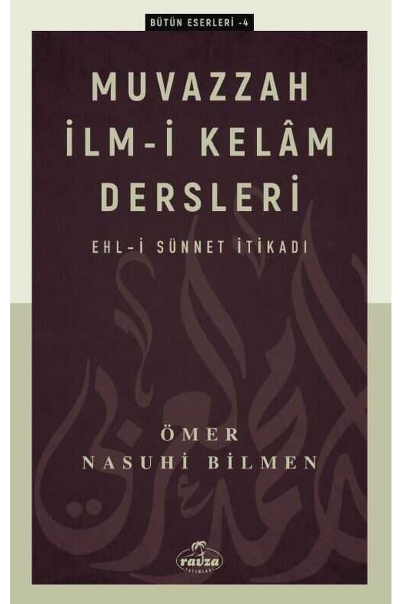 Muvazzah İlmi Kelam Dersleri Ehli Sünnet İtikadı