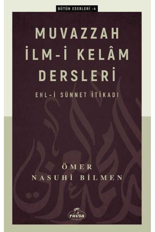 Muvazzah İlmi Kelam Dersleri Ehli Sünnet İtikadı