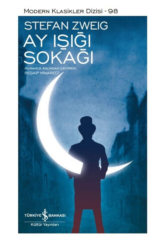 Ay Işığı Sokağı, Clt - STEFAN ZWEIG