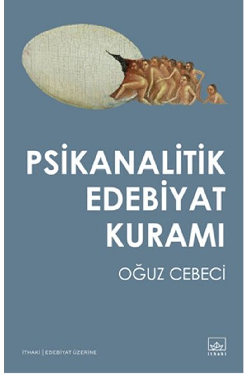 Psikanalitik Edebiyat Kuramı, Clz - AHMET ÖZ