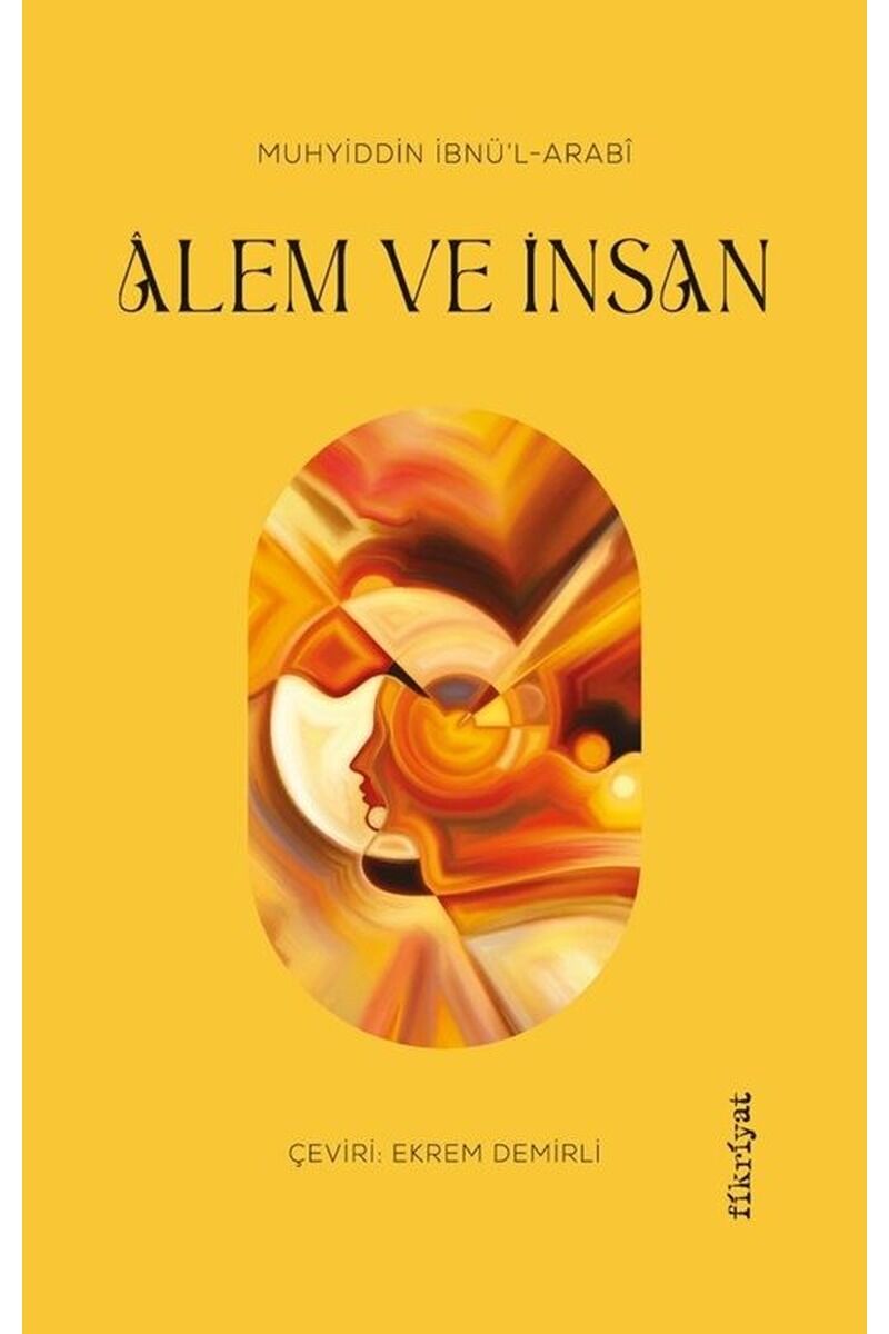 Alem ve İnsan, Clz - MUHYIDDIN İBNÜ'L-ARABI