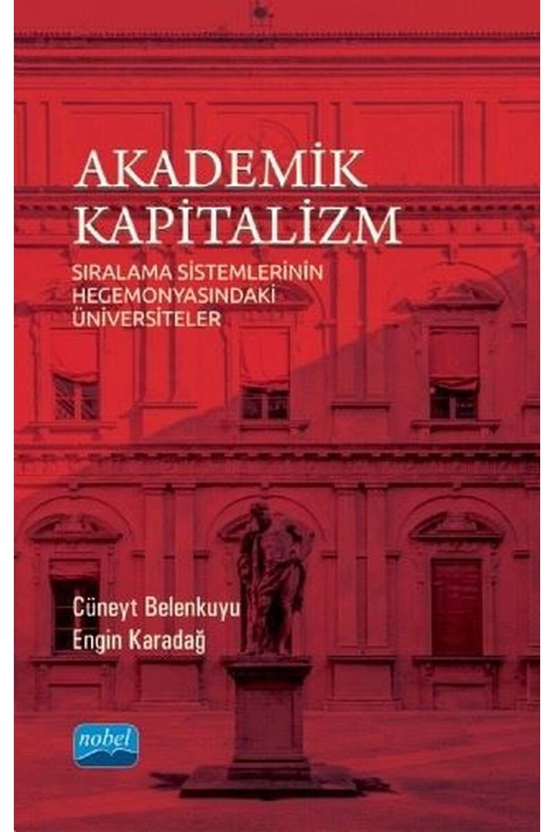 Akademik Kapitalizm-Sıralama Sistem, Clz - CÜNEYT BELENKUYU