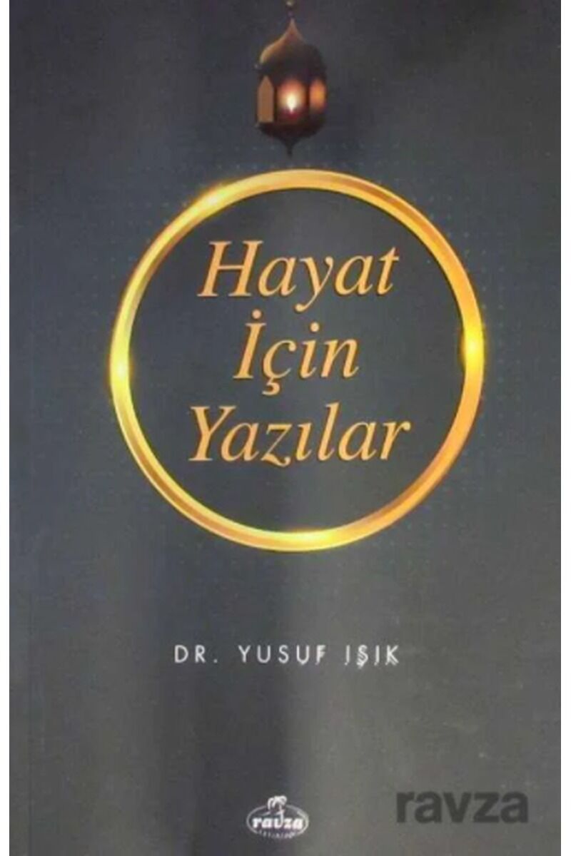 Hayat İçin Yazılar