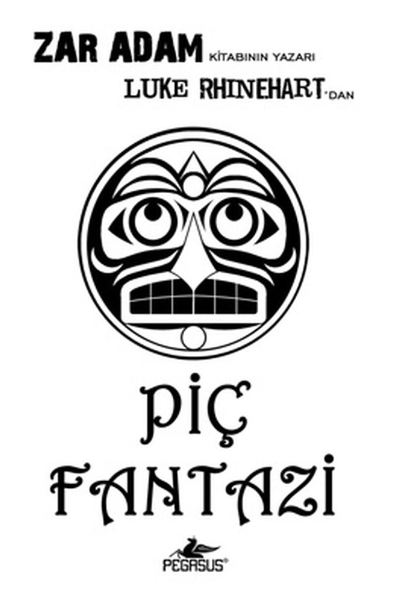 Piç Fantazi, Clz - LUKE RHINEHART
