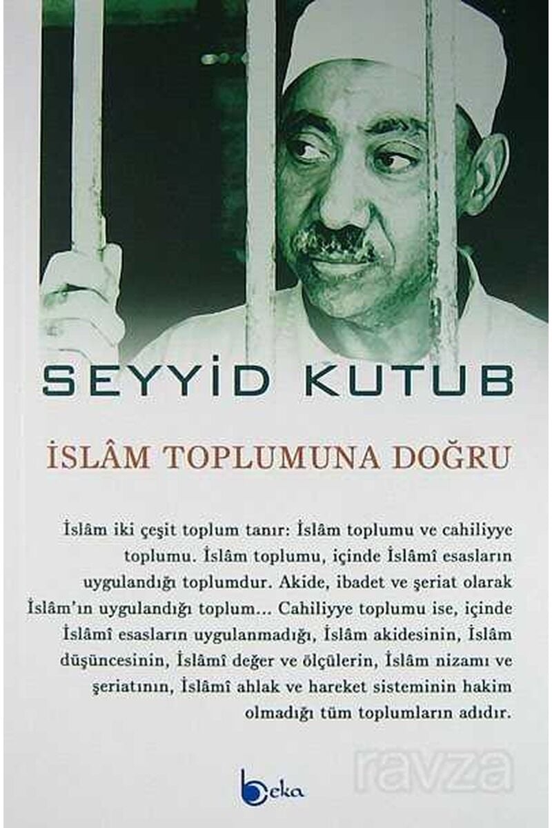 İslam Toplumuna Doğru