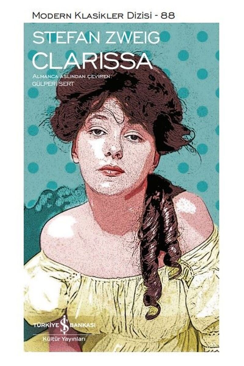 Clarissa-Modern Klasikler 88, Clt - STEFAN ZWEIG