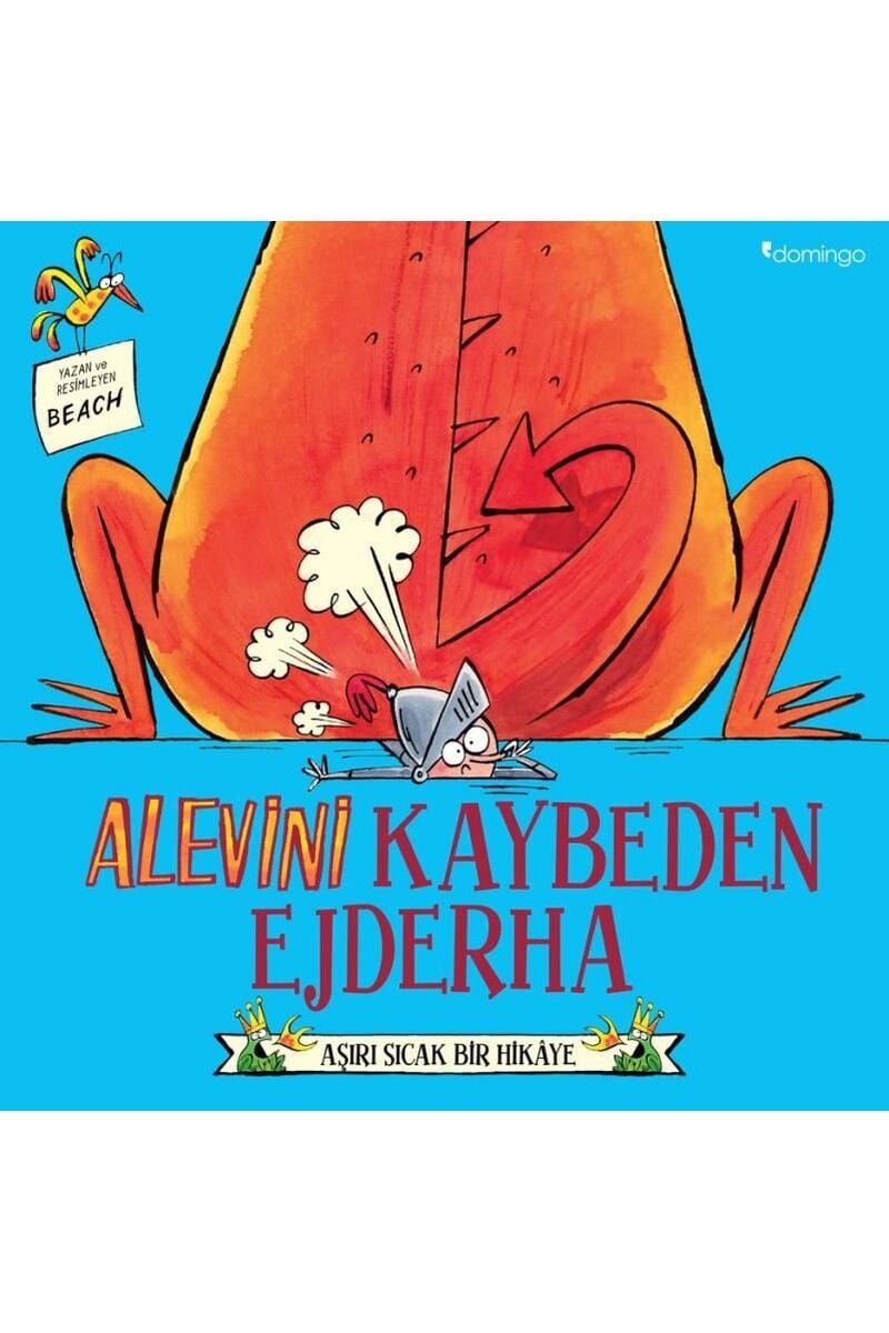 Alevini Kaybeden Ejderha-Aşırı Sıca, Clz - BEACH