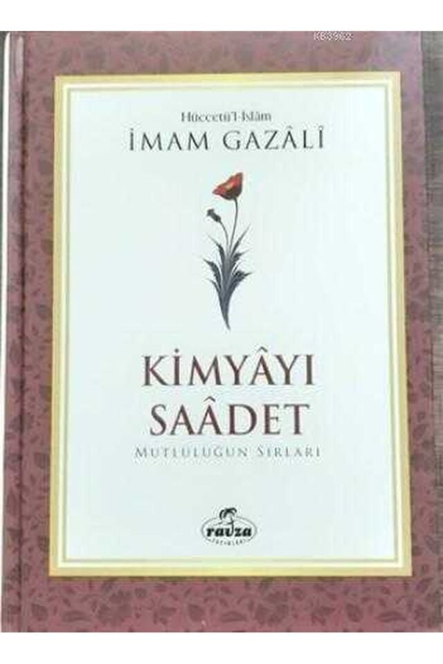 Kimyayı Saadet (Şamua); Mutluluğun Sırları