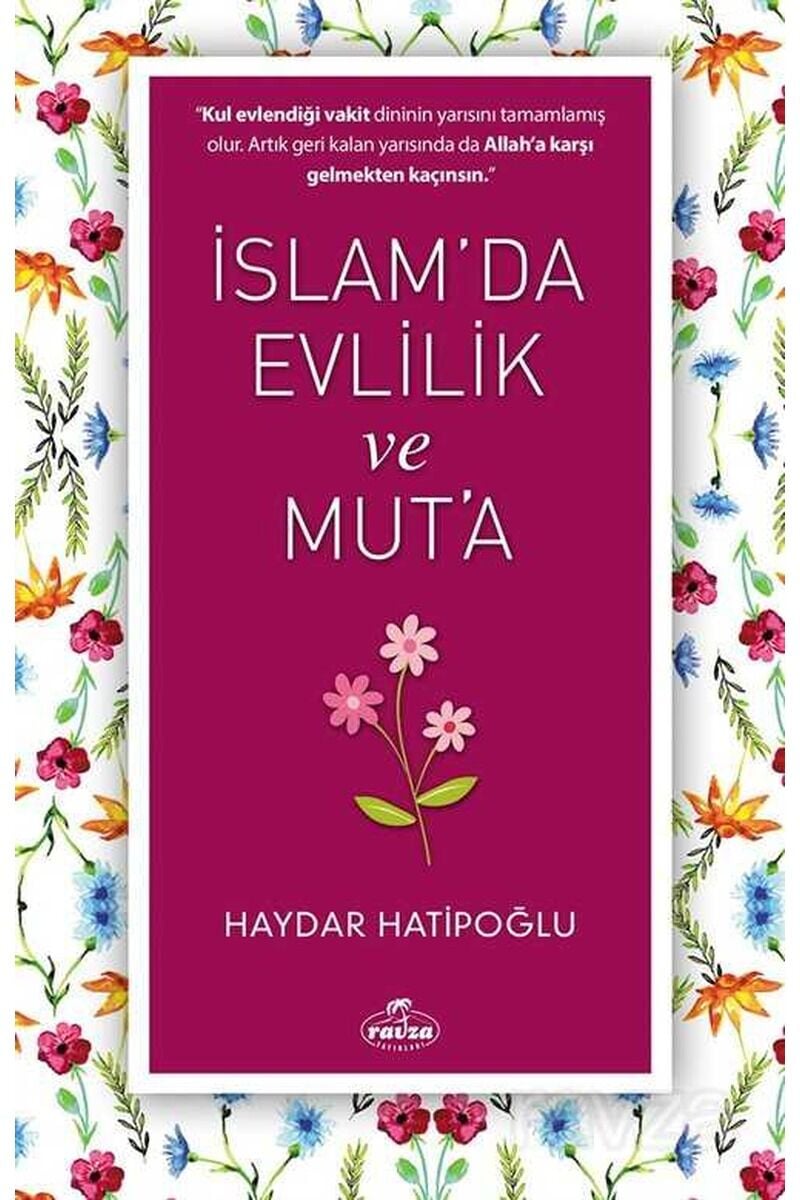 İslam'da Evlilik ve Mut'a