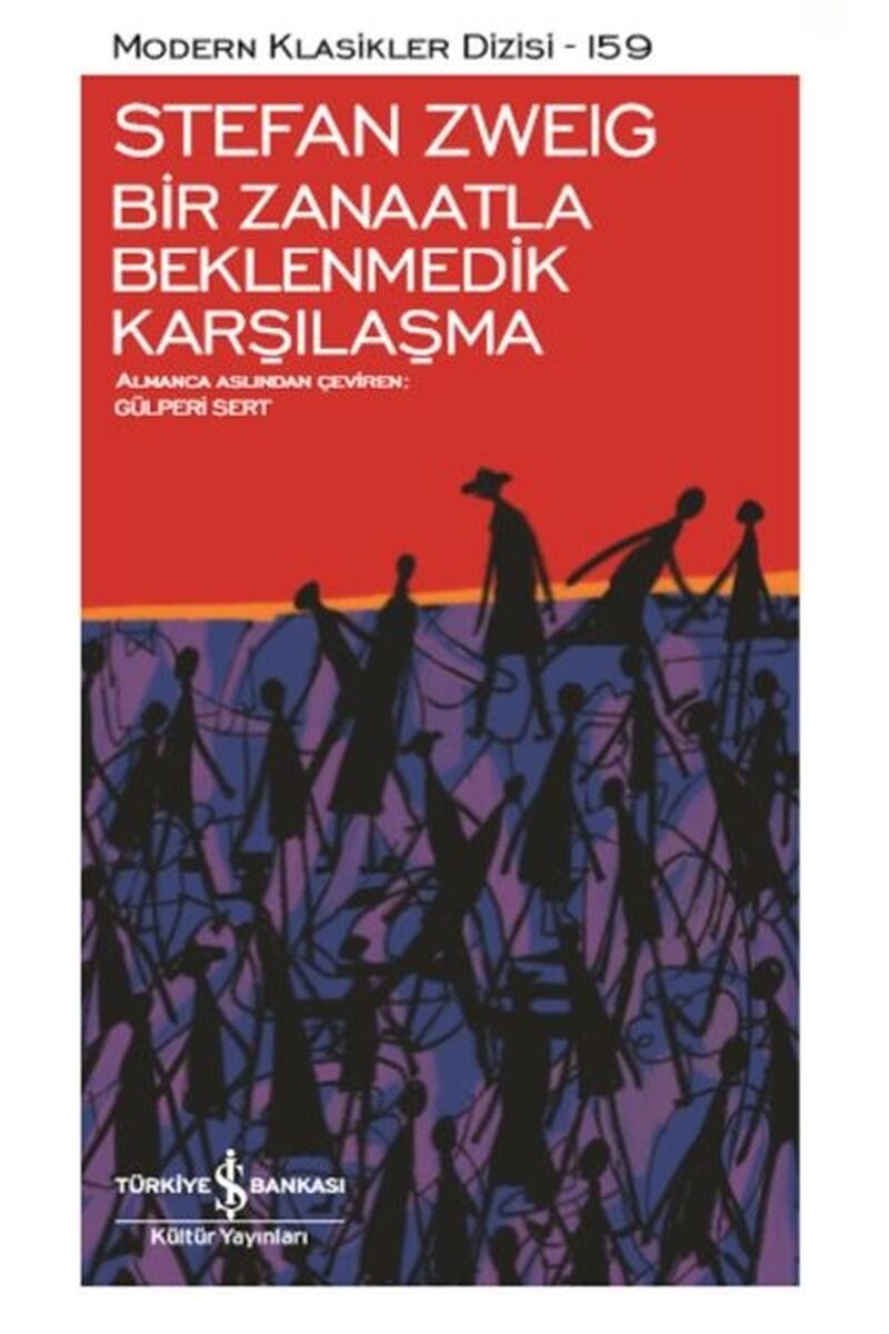 Bir Zanaatla Beklenmedik Karşılaşma, Clz - STEFAN ZWEIG