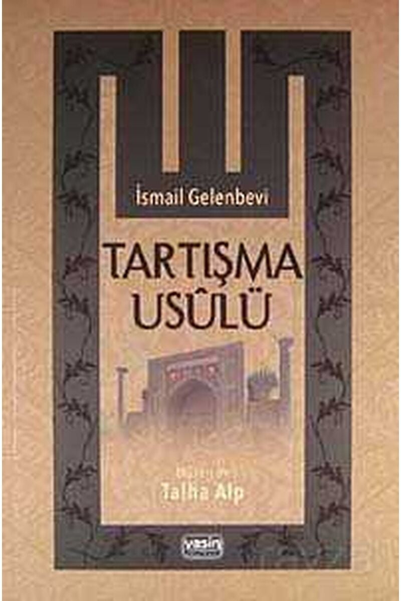 Tartışma Usulü; Risaletü'l- Adabi'l Bahs ve'l-Münazara