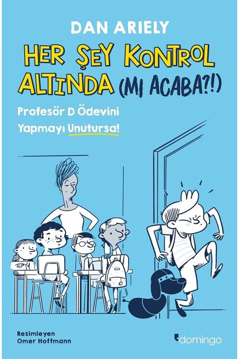 Her Şey Kontrol Altında (mı Acaba?!, Clz - DAN ARIELY