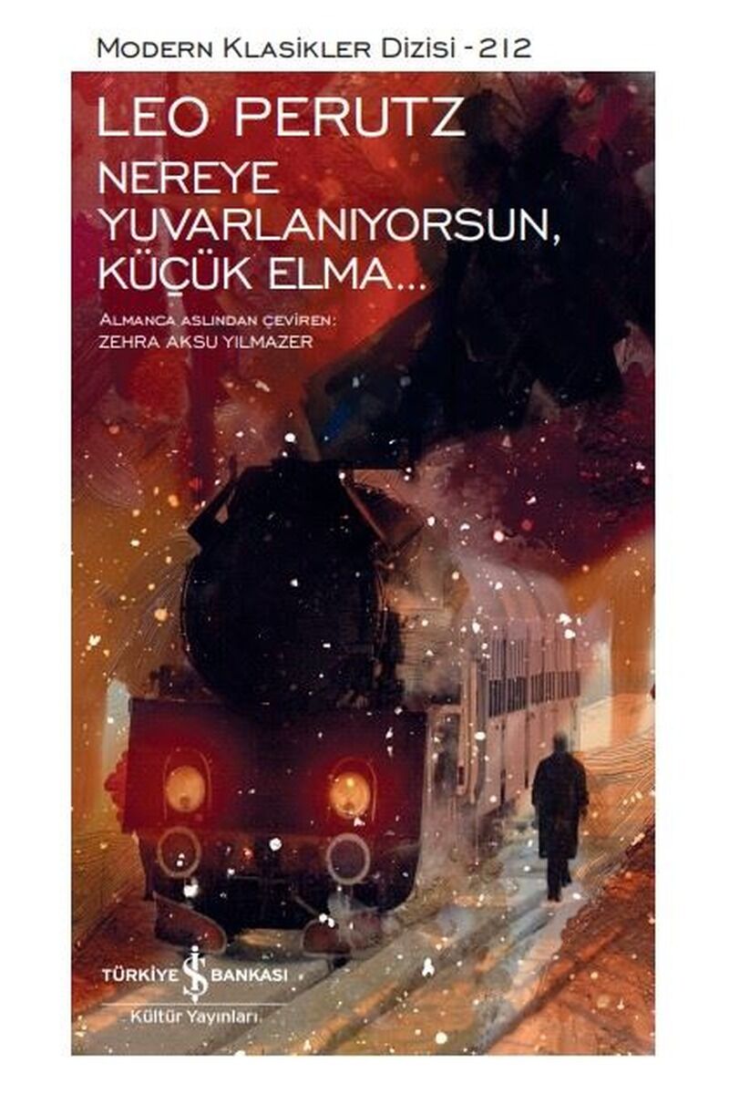 Nereye Yuvarlanıyorsun, Küçük Elma…, Clt - LEO PERUTZ