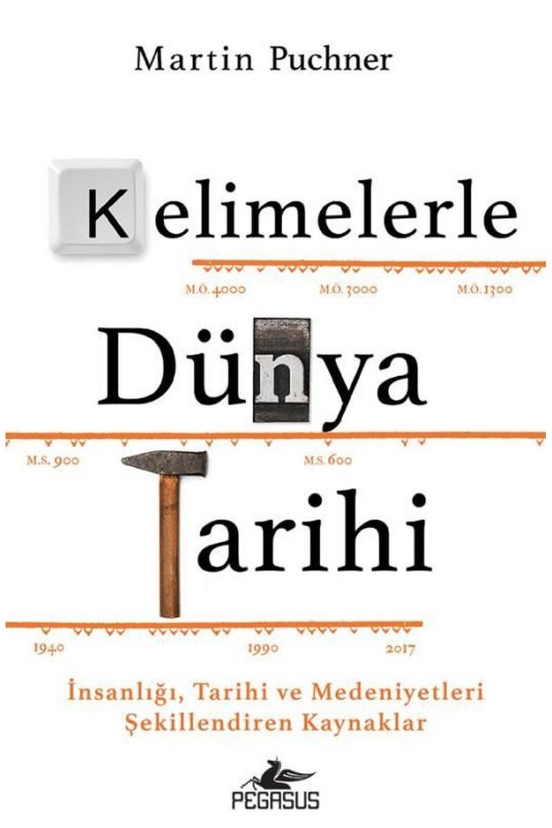 Kelimelerle Dünya Tarihi, Clz - MARTIN PUCHNER